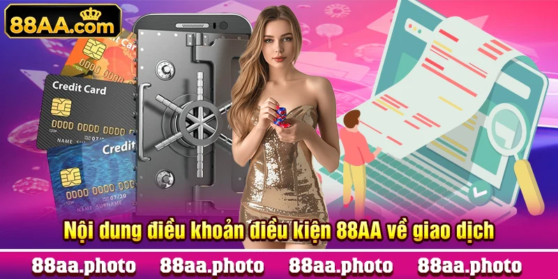 Nội dung điều khoản điều kiện 88AA về giao dịch